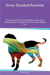 Great Danebull Activities Great Danebull Tricks, Games & Agility Includes