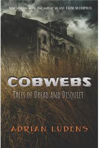 Cobwebs