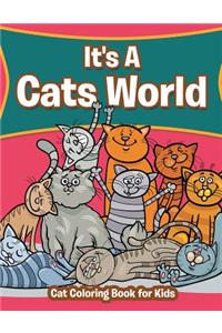 It's A Cats World