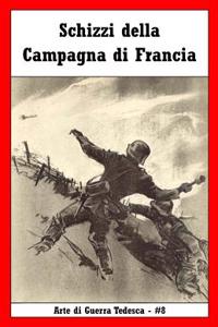 Schizzi della Campagna di Francia