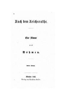 Nach Dem Reichsrathe Eine Stimme aus Böhmen