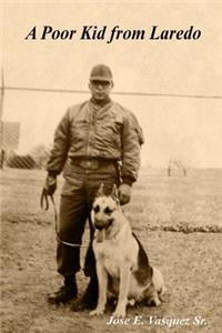 A poor Kid from Laredo