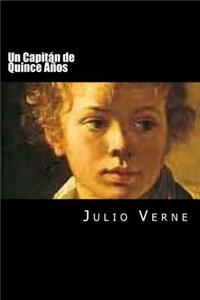 Un Capitan de Quince Años (Spanish Edition)