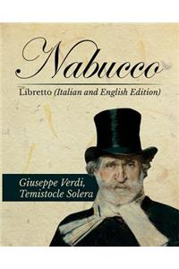 Nabucco Libretto (Italian and English Edition)