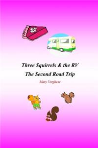 Three Squirrels and the RV