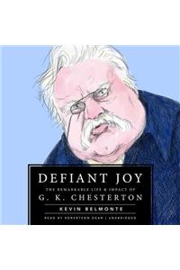 Defiant Joy Lib/E