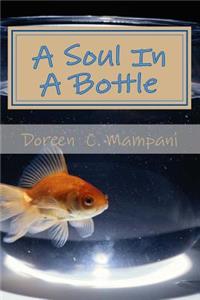Soul In A Bottle