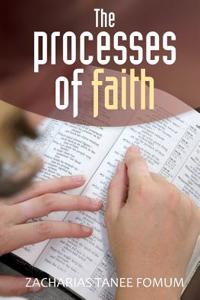 The Processes of Faith