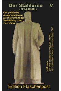 Der Staehlerne V