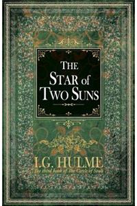 The Star of Two Suns: The third book of The Circle of Souls