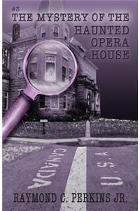 Mystery of the Haunted Opera House