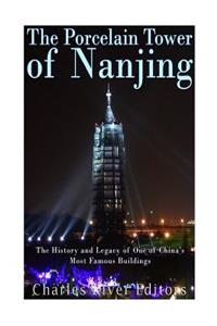 The Porcelain Tower of Nanjing