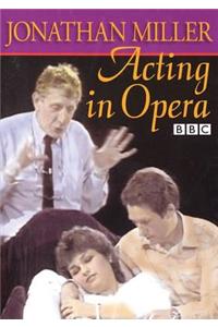Acting in Opera
