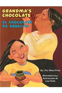 Grandma's Chocolate/El Chocolate de Abuelita