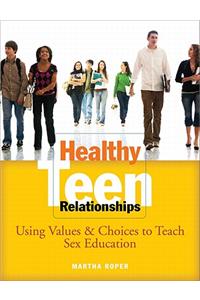 Healthy Teen Relationships