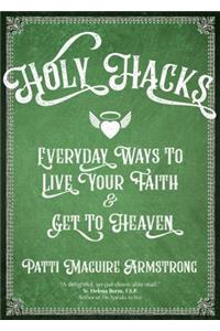 Holy Hacks