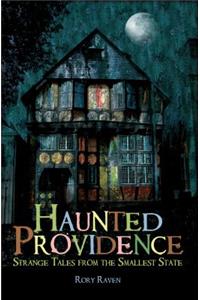 Haunted Providence