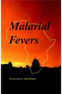 Malarial Fevers: A Pioneer Missionary in Africa