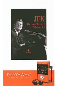 JFK: The Kennedy Tapes, Volumes 1 & 2