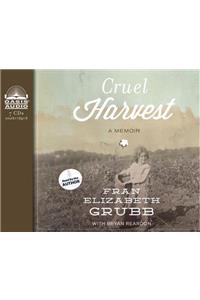 Cruel Harvest (Library Edition)