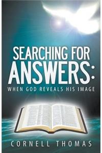Searching for Answers