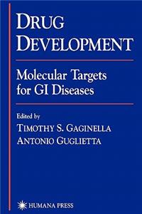 Drug Development: Molecular Targets for GI Diseases