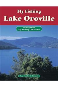 Fly Fishing Lake Oroville