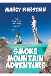Smoke Mountain Adventure