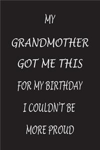 My Grandmother Got Me This In My Birthday I Couldn't Be More Proud