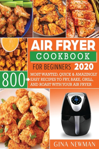 Air Fryer Cookbook For Beginners 2020