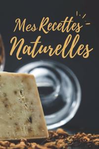 Mes Recettes Naturelles
