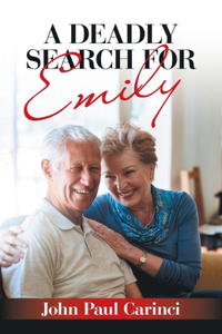 Deadly Search for Emily