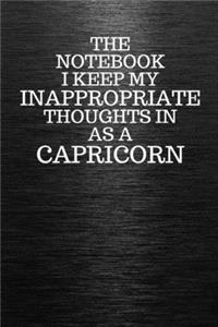 The Notebook I Keep My Inappropriate Thoughts In Aa A Capricorn