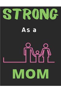 Strong As a Mom