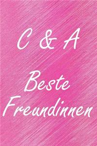 C & A. Beste Freundinnen