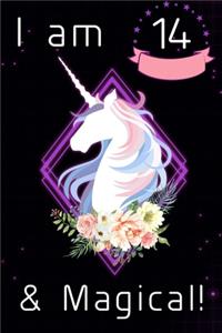 I am 14 & Magical!