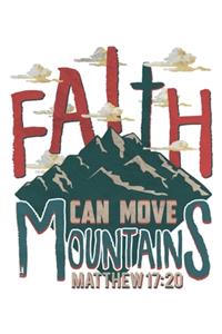 Faith Can move Mountains