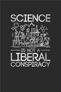Science Is Not A Liberal Conspiracy