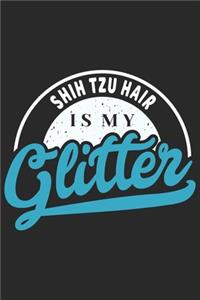 Shih Tzu Hair Is My Glitter Calender 2020