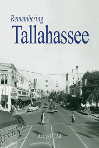 Remembering Tallahassee