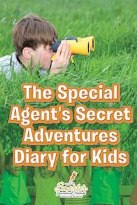 The Special Agent's Secret Adventures Diary for Kids