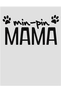 Min-Pin Mama