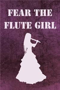 Fear The Flute Girl
