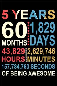 5 Years Of Being Awesome