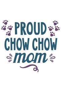 Proud Chow Chow Mom