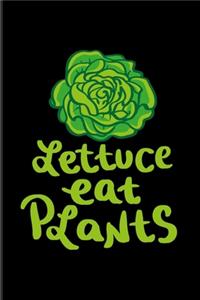 Lettuce Eat Plants