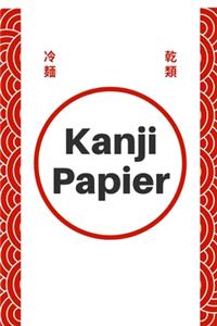 Kanji Papier