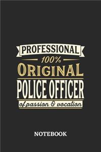 Professional Original Police Officer Notebook of Passion and Vocation