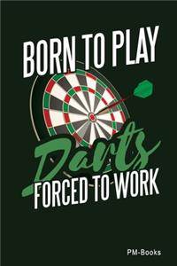 Born To Play Darts