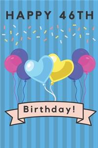 Happy 46th Birthday
